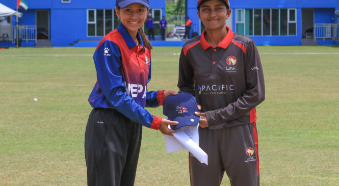 १९ वर्षमुनिको महिला टी–२० मा नेपाल यूएईसँग १० विकेटले पराजित